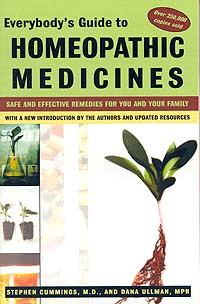 Everybody's Guide to Homeopathic Medicines