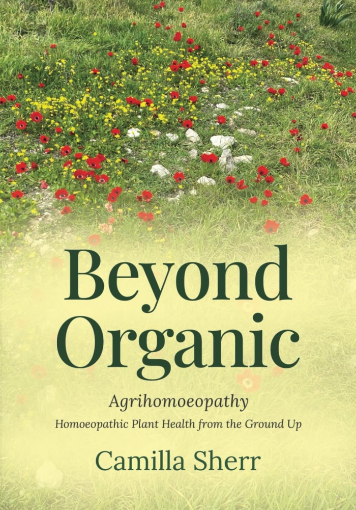 Beyond Organic: Homeopathic Plant Health from the Ground Up